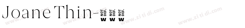 Joane Thin字体转换 Joane Thin字体转换
